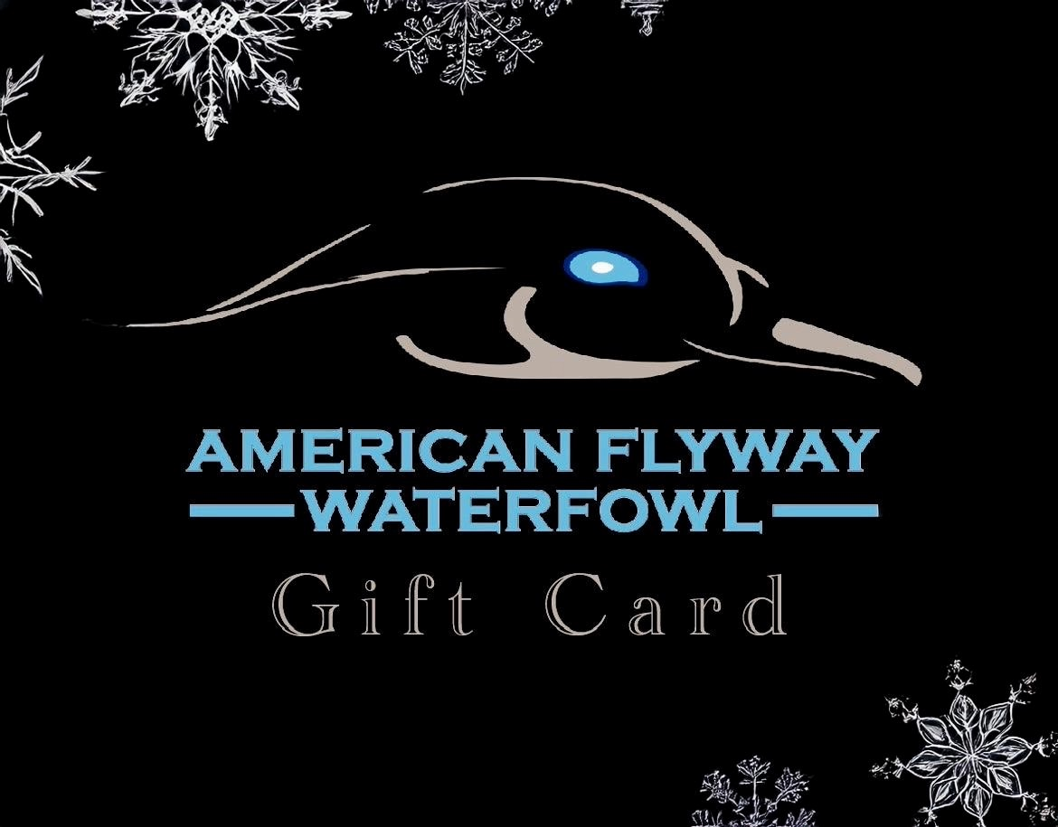 American Flyway Waterfowl Elec. Gift Card